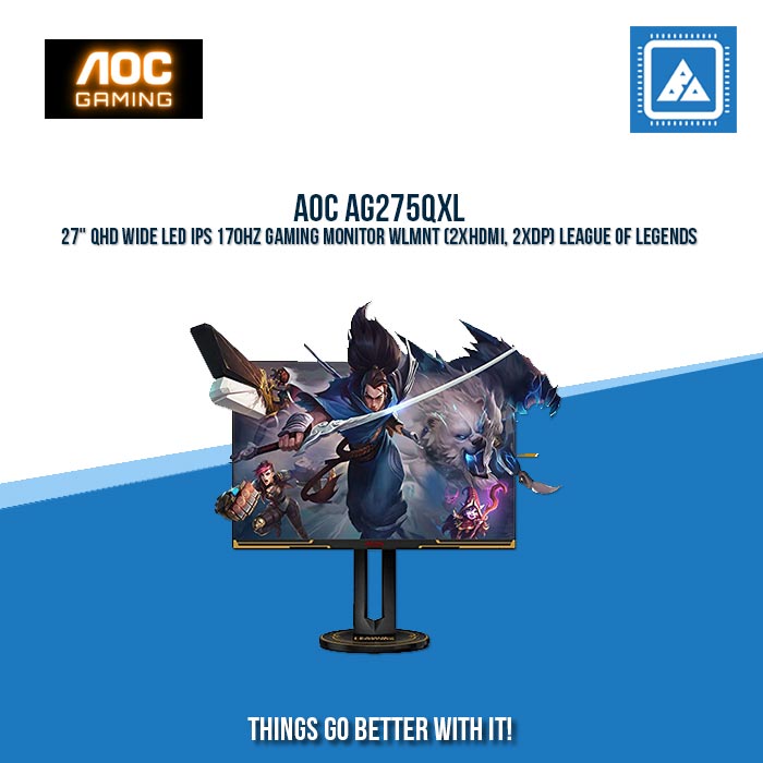 AOC AG275QXL 27" QHD WIDE LED IPS 170HZ GAMING MONITOR WLMNT (2XHDMI, 2XDP) LEAGUE OF LEGENDS