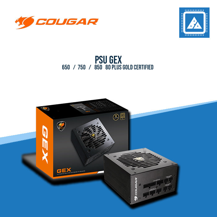 COUGAR PSU GEX 80 PLUS GOLD CERTIFIED | FULLY MODULAR CABLE ( 650 | 750 | 850 )