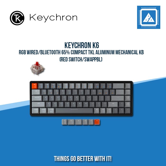 KEYCHRON K6 RGB WIRED/BLUETOOTH 65% COMPACT TKL ALUMINUM MECHANICAL KB (RED SWITCH/SWAPPBL)