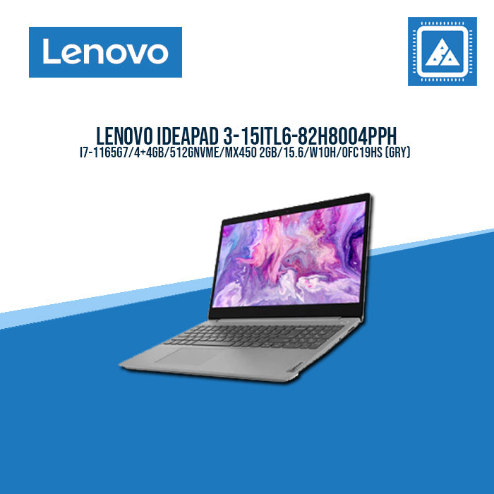 LENOVO IDEAPAD 3-15ITL6-82H8004PPH I7-1165G7/4GB+4GB/512GB NVME/MX450 2GB/15.6/W10H/OFC19HS (GRY)