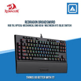 REDRAGON BROADSWORD RGB TKL OPTICAL-MECHANICAL GMG KB W/ MULTMEDIA KYS (BLUE SWITCH)