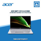 ACER SWIFT 3 SF314-43-R06N R5-5500U/8GB/512GB NVME | BEST FOR STUDENTS AND FREELANCERS LAPTOP