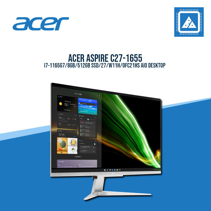 ACER ASPIRE C27-1655 I7-1165G7/8GB/512GB SSD/27/W11H/OFC21HS AIO DESKTOP