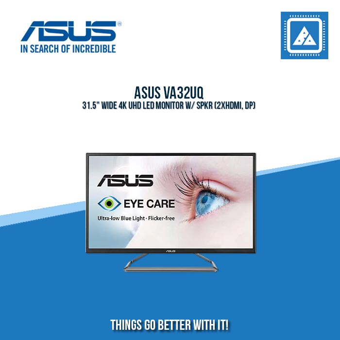 ASUS VA32UQ 31.5" WIDE 4K UHD LED MONITOR W/ SPKR (2XHDMI, DP)