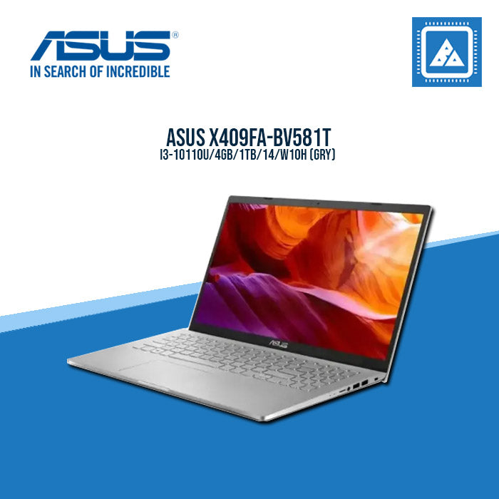 ASUS X409FA-BV581T I3-10110U/4GB/1TB/14/W10H (GRY) Best for Students and Freelancers