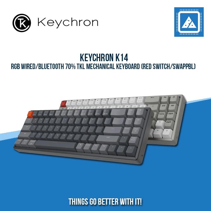 KEYCHRON K14 RGB WIRED/BLUETOOTH 70% TKL MECHANICAL KEYBOARD (RED SWIT –  BlueArm Computer Store