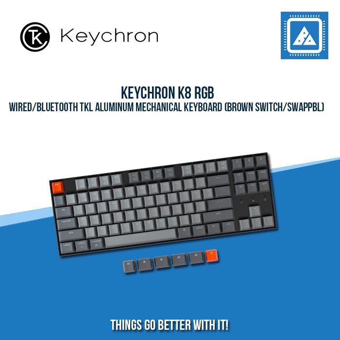 KEYCHRON K8 RGB WIRED/BLUETOOTH TKL ALUMINUM MECHANICAL KEYBOARD (BROWN SWITCH/SWAPPBL)