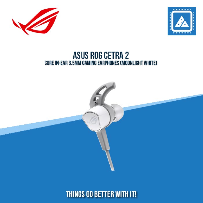 ASUS ROG CETRA 2 CORE IN-EAR 3.5MM GAMING EARPHONES (MOONLIGHT WHITE)