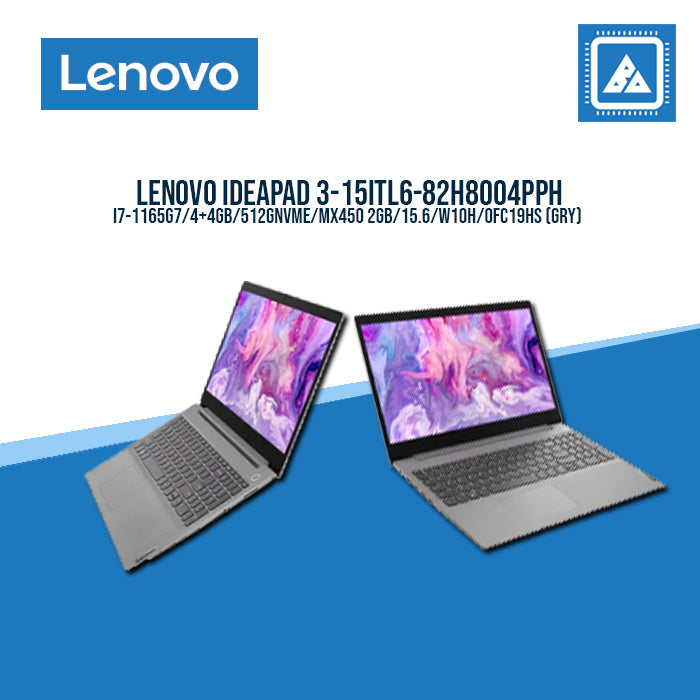 LENOVO IDEAPAD 3-15ITL6-82H8004PPH I7-1165G7/4GB+4GB/512GB NVME/MX450 2GB/15.6/W10H/OFC19HS (GRY)