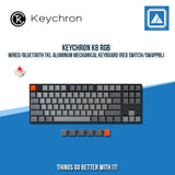 KEYCHRON K8 RGB WIRED/BLUETOOTH TKL ALUMINUM MECHANICAL KEYBOARD (RED SWITCH/SWAPPBL)