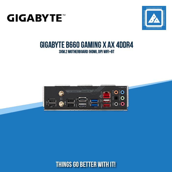 GIGABYTE B660 GAMING X AX 4DDR4 3XM.2 MOTHERBOARD (HDMI, DP) WIFI+BT