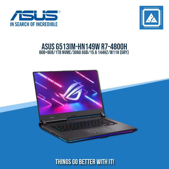 ASUS ROG STRIX G513IM-HN149W R7-4800H/8GB+8GB/1TB NVME/3060 6GB | BEST FOR GAMING AND AUTOCAD LAPTOP