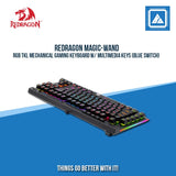 REDRAGON MAGIC-WAND RGB TKL MECHANICAL GAMING KEYBOARD W/ MULTIMEDIA KEYS (BLUE SWITCH)