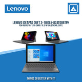 LENOVO IDEAPAD DUET 3-10IGL5-82AT006TPH PEN-N5030 | 8G RAM | 128G EMMC | 10.3" | W10H | DTACHBL (GRY)