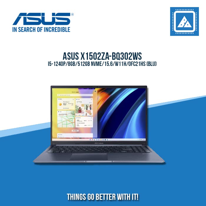 ASUS X1502ZA-BQ302WS I5-1240P | Best for Students and Freelancers