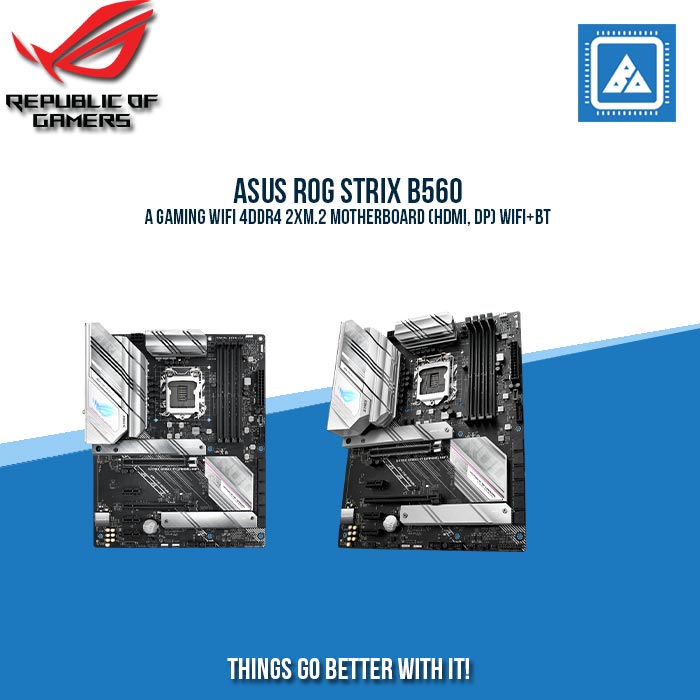 ASUS ROG STRIX B560-A GAMING WIFI 4DDR4 2XM.2 MOTHERBOARD (HDMI, DP) WIFI+BT