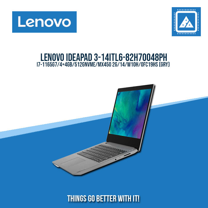 LENOVO IDEAPAD 3-14ITL6-82H70048PH I7-1165G7 |Best for Students and Freelancers (GRY)