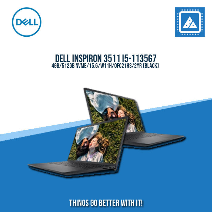 Dell Inspiron 3511 | 15.6-in FHD | Core i5-1135G7 | 4gb RAM | 512NVME | Intel Iris Xe Graphics | Windows 11