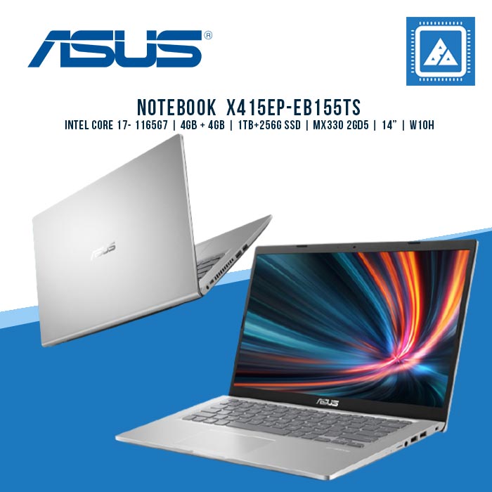 ASUS NOTEBOOK  X415EP-EB155TS I  17- 1165G7 |  4G+4G |  1TB + 256GB SSD | MX330 2GD5 | W10H | SILVER | 1 YEAR