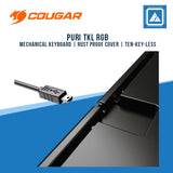 COUGAR KEYBOARD PURI TKL RGB / MECHANICAL / RED SWITCH/ RUST PROOF COVER / TEN-KEY-LESS