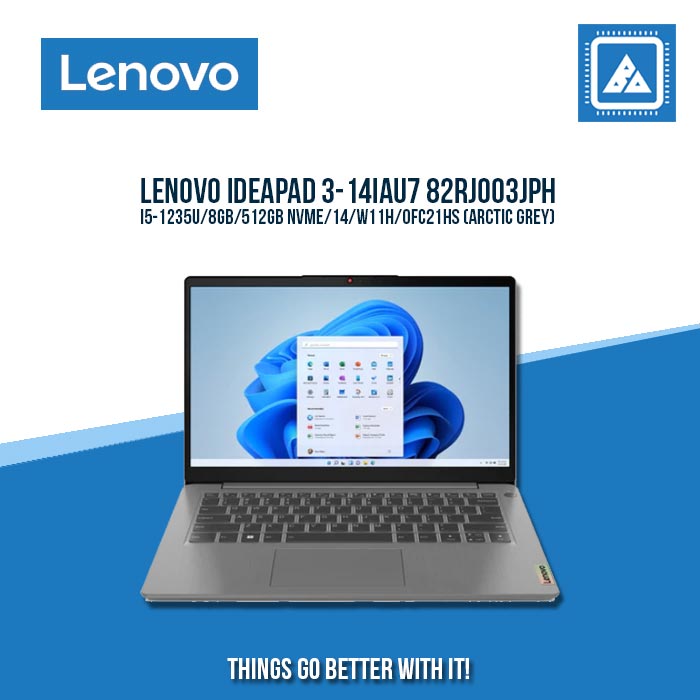 LENOVO IDEAPAD 3-14IAU7 82RJ003JPH I5-1235U/8GB/512GB NVME | BEST FOR STUDENTS AND FREELANCERS LAPTOP