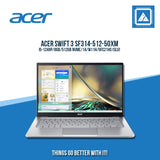 ACER SWIFT 3 SF314-512-50XM I5-1240P/8GB/512GB NVME | BEST FOR STUDENTS AND FREELANCERS LAPTOP
