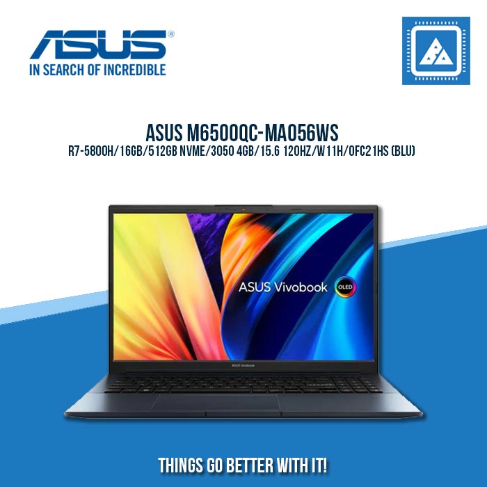 ASUS M6500QC-MA056WS R7-5800H/16GB/512GB NVME/3050 4GB | BEST FOR GAMING AND AUTOCAD LAPTOP