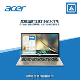 ACER SWIFT 3 SF314-512-797R I7-1260P/16GB/1TB NVME | BEST FOR STUDENTS AND FREELANCERS LAPTOP