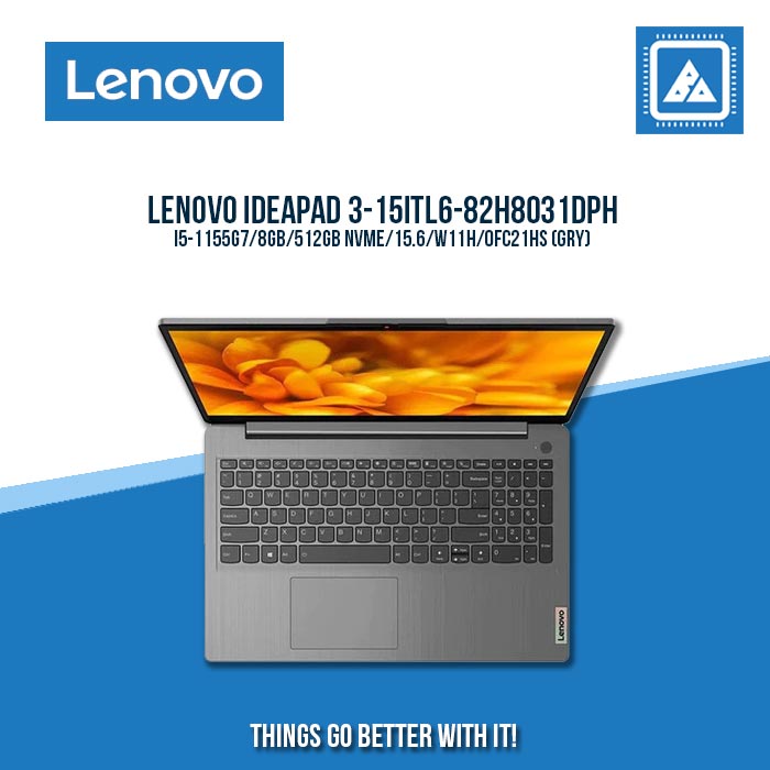 LENOVO IDEAPAD 3-15ITL6-82H8031DPH I5-1155G7 | Best for Students and Freelancers Laptops