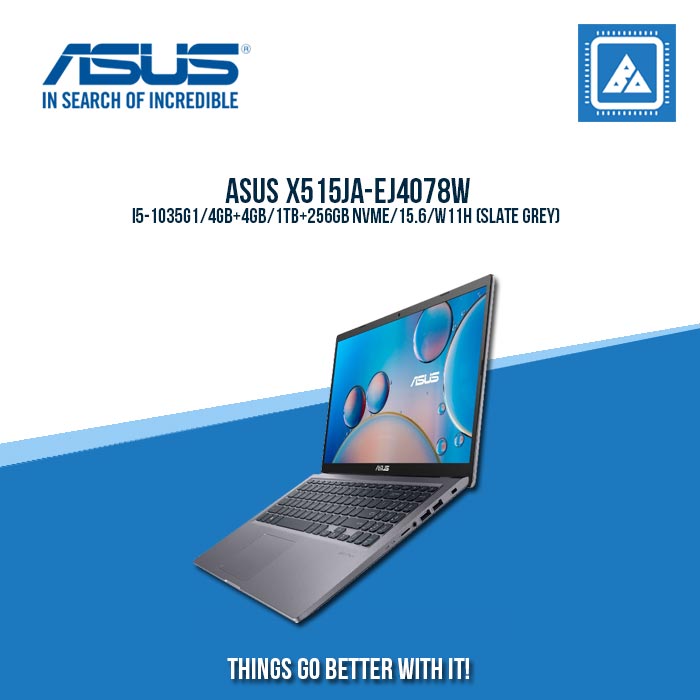 ASUS X515JA-EJ4078W I5-1035G1/4GB+4GB/1TB+256GB NVME | BEST FOR STUDENTS AND FREELANCERS LAPTOP
