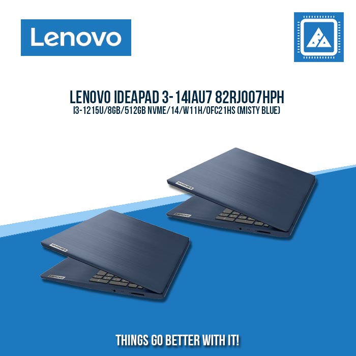 LENOVO IDEAPAD 3-14IAU7 82RJ007HPH I3-1215U/8GB/512GB NVME | BEST FOR STUDENTS LAPTOP