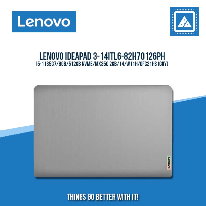 LENOVO IDEAPAD 3-14ITL6-82H70126PH I5-1135G7 | Best for Students and Freelancers