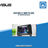 ASUS ROG Z11 MINI-ITX CASE W/ TEMPERED SIDE (BLACK)