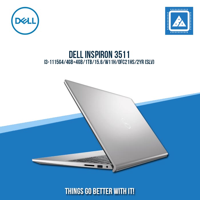 DELL INSPIRON 3511 I3-1115G4/8G/512GB/15.6/WIN11H/OFC21HS | BEST FOR STUDENTS LAPTOP