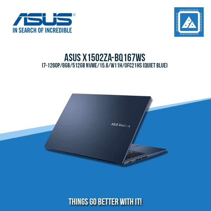 ASUS X1502ZA-BQ167WS I7-1260P/8GB/512GB NVME BEST FOR STUDENTS AND FREELANCERS LAPTOP