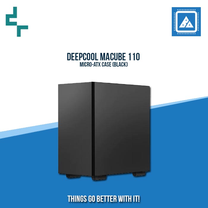 Deepcool Cube DEEPCOOL MACUBE 110 MICRO-ATX CASE (BLACK) – BlueArm Computer Store