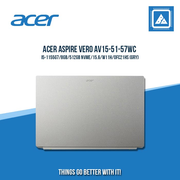 ACER ASPIRE VERO AV15-51-57WC I5-1155G7/8GB/512GB NVME | BEST FOR STUDENTS AND FREELANCERS LAPTOP