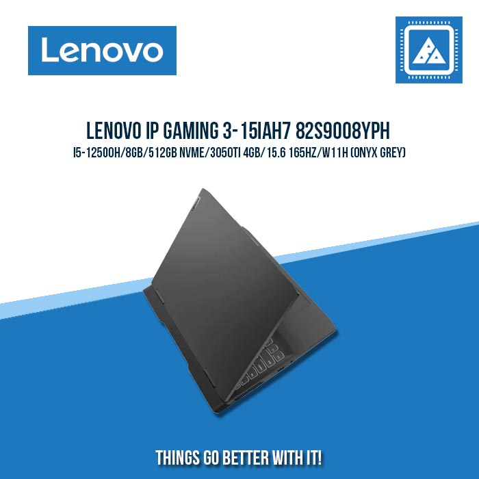 LENOVO IDEAPAD GAMING 3-15IAH7 82S9008YPH I5-12500H/8GB/512GB NVME/3050TI 4GB | BEST FOR GAMING AND AUTOCAD LAPTOP